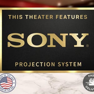 Sony projection home movie theater sign