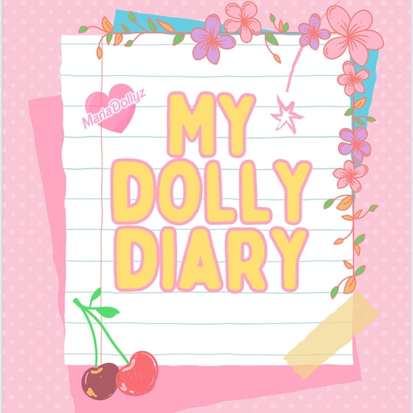 My Dolly Diary - The Ultimate Doll Collector Handbook PDF DOWNLOADABLE