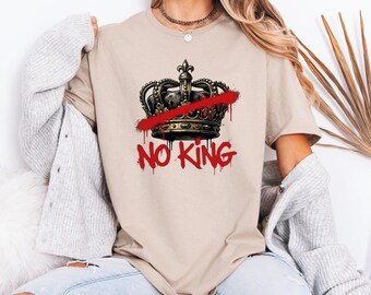 No King Shirt on Comfort Colors Ivory, Edgy Feminist Empowerment Tee, Strong Woman Gift