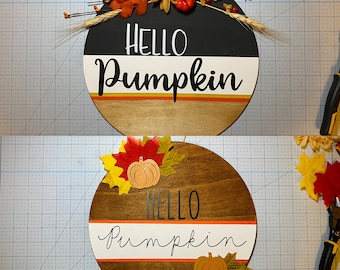 Hello Pumpkin 12" Round Wood Sign