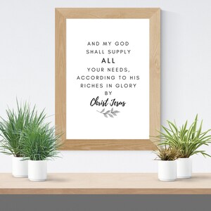 My God Shall Supply All Your Needs / Philippians 4:19 / Digital Print / Instant Download / 4x6 / 5x7 / 8x10