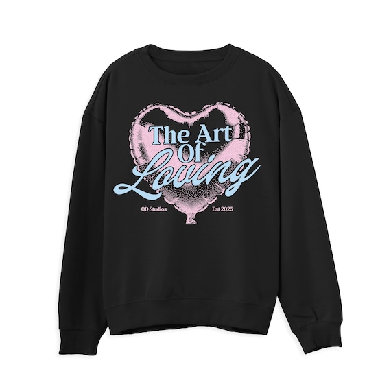 The Art of Loving Sweatshirt | Olivia | Pop | Graphic T-shirt - Etsy
