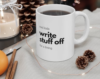 "Lustige ""Write Stuff Off"" Kaffeebecher - 11 Unzen Keramikbecher."
