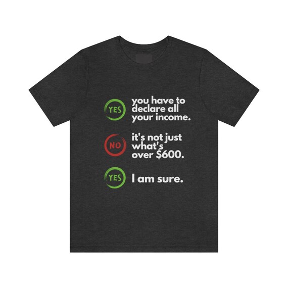 Income Declare Unisex Tee - Classic Fit, Crewneck Short Sleeve Cotton T-Shirt for Fashionable Style
