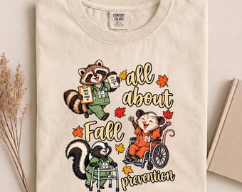 All About Fall Prevention Shirt, PT OT Nurse Sweatshirt, Fall Physical Therapy Sweater, Thanksgiving Nurse Shirt, Pumpkin Nurse Shirt