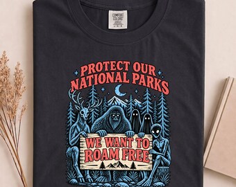 Cryptid National Parks Shirt, Comfort Colors 90s Protect Our Parks Tee, Vintage Camping Hiking Shirt, Wanderlust Fantasy Creatures Tee