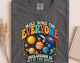 Make Space For Everyone Shirt, Space Teacher Inclusive SPED Teacher Tee, Diversity Retro Solar System Planet Shirt, Autism Awareness Shirt