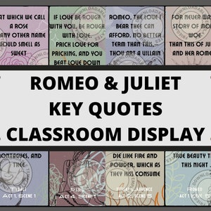 15 Romeo & Juliet Key Quotations - Cohesive Trendy Classroom Decor - Instant Download PDFs