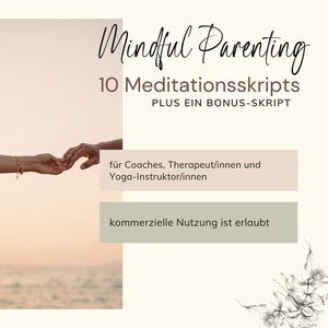 Mindful Parenting Meditation Bundle - 10 guided meditation scripts plus a bonus script for coaches and therapists