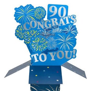 Happy 90th Birthday Congrats To You Pop Up 3D Card Fireworks - Perfect for her him female male mum dad grandad papa uncle friend