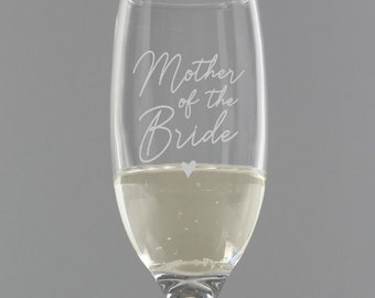 Mother of the Bride Champagne Flute Glass - Wedding Hen Do Gift