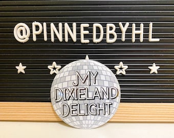 My Dixieland Delight Game Day Pin Back Button