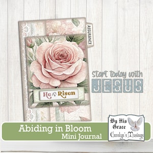 Kit Faith Journal Mini livret Abiding in Bloom, téléchargement numérique, éphémères chrétiennes, Carolyn's Musings