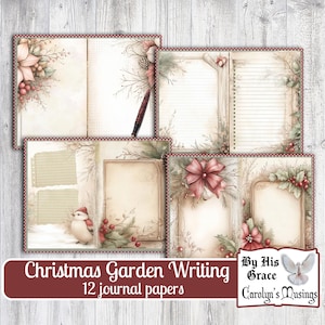 Könnte beinhalten: Zwölf druckbare Journal-Seiten mit einem Weihnachtsgarten-Thema. Die Seiten haben einen Vintage-Look mit einem braunen und weißen Farbschema. Die Seiten zeigen eine Vielzahl von Weihnachtselementen, darunter Stechpalme, Beeren, Kiefernäste und eine rote Schleife. Der Text "Christmas Garden Writing" und "12 journal papers" befindet sich am unteren Rand des Bildes. Der Text "By His Grace Carolyn's Musings" befindet sich unten rechts im Bild.