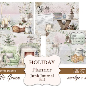 May include: A digital printable junk journal kit with a holiday theme. The kit includes 29 US letter-sized papers with images of a fireplace, a cozy armchair, a Christmas tree, a gingerbread cookie, and a mug of hot chocolate. The kit is designed by His Grace and is high quality, 300 dpi. The text "My Holiday Planner" is featured on one of the papers.