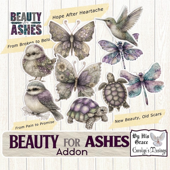 Faith Journal Kit Ephemera: Beauty for Ashes Addon (Digital Download, PDF & JPEG Files)