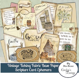 May include: Vintage digital paper pack with a ticking fabric background. The paper features images of houses, buckets, and a well. The paper also includes text such as "Blessed", "Loved", "Grace", "His Grace is Enough", "It is Well with My Soul", "Faith", "Forgiven", "This Mercies are New Every Morning", "O Give Thanks Unto the Lord", "Fearfully and Wonderfully Made", "By His Grace Carolyn's Musings", and "Scripture Card".
