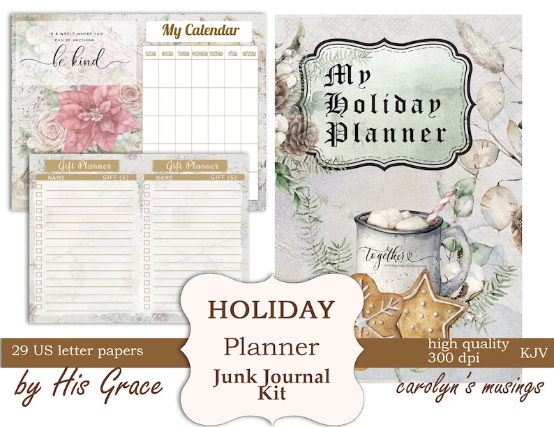 May include: A printable junk journal kit with a holiday theme. The cover features a watercolor illustration of a mug of hot chocolate with marshmallows, gingerbread cookies, and pine branches. The text "My Holiday Planner" is in a decorative font. The kit includes 29 US letter-sized pages.