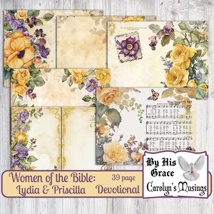 Puede incluir: Un devocional digital imprimible para mujeres de la Biblia, con Lydia y Priscilla. El devocional tiene 39 p&aacute;ginas y presenta un dise&ntilde;o floral con rosas amarillas y flores moradas. El texto "Women of the Bible: Lydia & Priscilla 39 page Devotional" est&aacute; en la parte inferior de la imagen. El texto "By His Grace Carolyn's Musings" est&aacute; en la parte inferior derecha de la imagen.