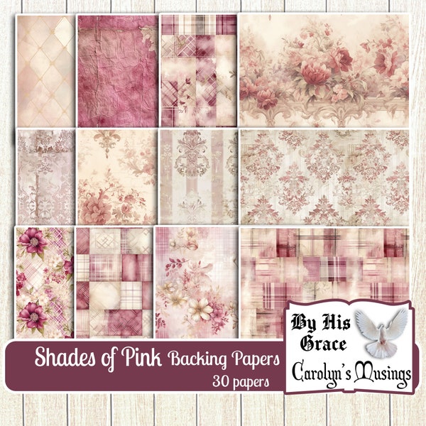 Junk Journal Shades of Pink Collage Backing Papers, 30 digital, Floral papers, Printable, Cardmaking, Scrapbooking Ephemera,