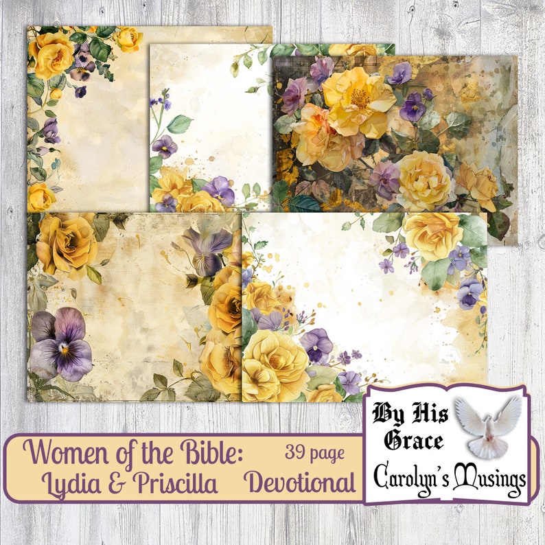 Puede incluir: Un paquete digital imprimible de cuatro fondos florales con rosas amarillas, pensamientos morados y hojas verdes. El texto "Women of the Bible: Lydia & Priscilla 39 page Devotional" est&aacute; en la parte inferior de la imagen. El texto "By His Grace Carolyn's Musings" est&aacute; en la parte inferior derecha de la imagen.