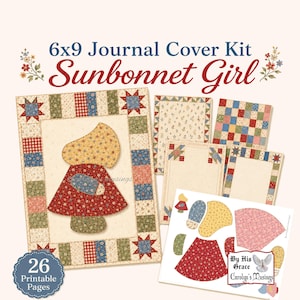 Op de afbeelding: Een 6x9 Journal Cover Kit Sunbonnet Girl printbare set met 26 pagina's. De set bevat een omslagontwerp in quiltstijl met een Sunbonnet Girl applicatie, bloemen- en ruitpatronen, en diverse paginasjablonen met de tekst By His Grace Carolyn's Musings.