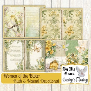 May include: A digital collage of images with a floral theme. The collage includes images of birds, butterflies, flowers, and text. The text includes the words "Women of the Bible: Ruth & Naomi Devotional" and "By His Grace Carolyn's Musings".