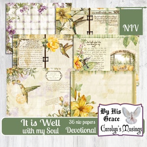 May include: A digital printable devotional kit with 36 pages featuring hummingbirds, flowers, and scripture verses. The text reads "It is well with my soul" and "By His Grace". The kit is titled "36 NIV Papers Devotional" and "Carolyn's Musings".
