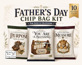 Father’s Day Christian Chip Bag Kit Printable Son Grandson Scripture Favor Digital Download Blessings
