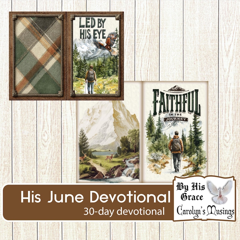 30-day June Devotional for him, Masculine camping them Faithful in the Journey