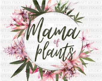 Pink Pot Leaf PNG: Mama of Plants, Stoner Art (Digital File)
