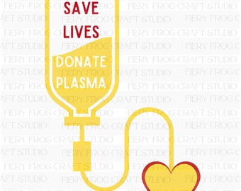 Speichern Sie Leben spenden Plasmen PNG, Krankenschwester Geschenk (Digitale Datei)