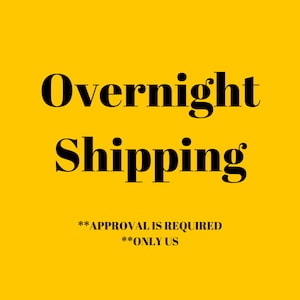 RUSH YOUR ORDER - Overnight Shipping