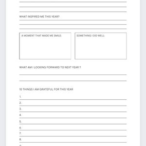 May include: A printable yearly reflection planner with prompts for reflecting on the past year and setting goals for the next year. The prompts include: What excited me this year? What inspired me this year? A moment that made me smile: Something I did well: What am I looking forward to next year? 10 things I am grateful for this year.