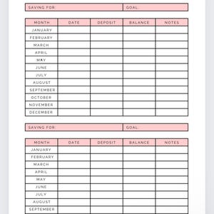 May include: A printable monthly savings tracker with two sections for tracking savings goals. Each section has columns for month, date, deposit, balance, and notes.