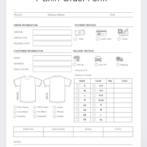 May include: A black and white T-shirt order form with sections for order information, customer information, payment method, delivery method, and shirt details. The form includes options for short sleeve, long sleeve, pocket(s), 100% cotton, poly blend, sweatshirt, unisex, women, and hoodie. The form also includes options for adult and youth sizes, with a table for quantity and color.