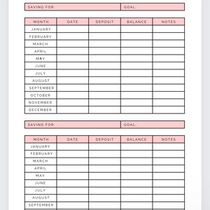 May include: A printable monthly savings tracker with two sections for tracking savings goals. Each section has columns for month, date, deposit, balance, and notes.