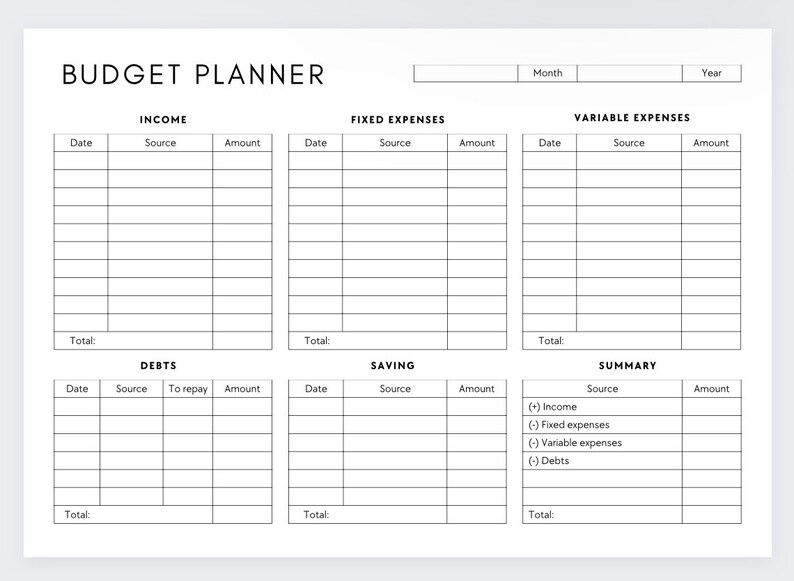 May include: A printable budget planner with sections for income, fixed expenses, variable expenses, debts, savings, and a summary. The planner has columns for date, source, amount, and total.