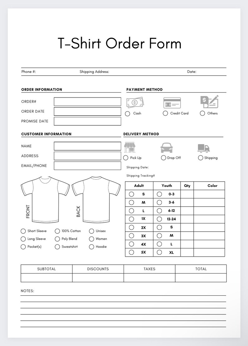 May include: A black and white T-shirt order form with sections for order information, customer information, delivery method, payment method, and shirt details. The form includes fields for order number, date, name, address, email, phone, shipping address, shipping date, shipping tracking, adult and youth sizes, quantity, color, and notes. The form also includes checkboxes for short sleeve, long sleeve, pocket(s), 100% cotton, poly blend, sweatshirt, unisex, women, and hoodie.