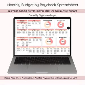 May include: A laptop displays a digital spreadsheet titled "Monthly Budget by Paycheck Spreadsheet." The spreadsheet is designed for Google Sheets and includes sections for income, expenses, and budget tracking. The screen shows financial data with pie charts and text.