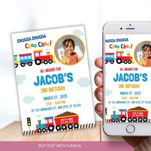 Könnte beinhalten: Eine digitale Einladung zu einer 2. Geburtstagsfeier mit Zug-Thema. Die Einladung zeigt ein Foto eines Kindes, einen Zug mit bunten Waggons und den Text "CHUGGA CHUGGA Choo Choo!"  "ALL ABOARD FOR JACOB'S 2ND BIRTHDAY"  "MARCH 27, 2025 2:00 - 4:00 PM AT 123 ANYWHERE ST. ANY CITY, ST 12345 RSVP TO MOM 123-456-7890"  "SELF EDIT WITH CANVA"