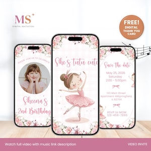 May include: Digital invitation design featuring three smartphones. The screens display a child's photo, a ballerina illustration, and event details. Floral accents and the text "She's tutu cute" are prominent. Includes a "Free Digital Thank You Card" offer.