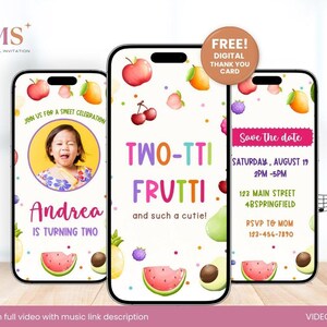 May include: A digital invitation for a two-year-old's birthday party. The invitation features a colorful fruit theme with the text "Two-tti Frutti" and "Andrea is turning two". The invitation also includes a photo of the birthday girl and details about the party, including the date, time, and location.
