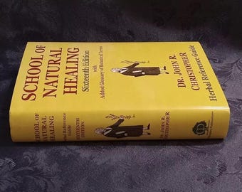School of Natural Healing Hardcover Book: Herbal Remedies & Healing Guide