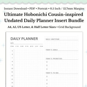 May include: A white undated daily planner insert with a grid background. The planner includes sections for daily goals, priorities, to-dos, and a tracker. Text at the top reads "Ultimate Hobonichi Cousin-inspired Undated Daily Planner Insert Bundle."