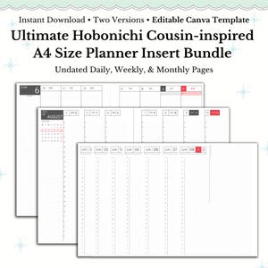 Può includere: Un pacchetto di inserti per planner bianchi in formato A4 con pagine giornaliere, settimanali e mensili non datate. Il testo sull'immagine dice "Ultimate Hobonichi Cousin-inspired A4 Size Planner Insert Bundle". L'immagine include anche il testo "Instant Download • Two Versions • Editable Canva Template".