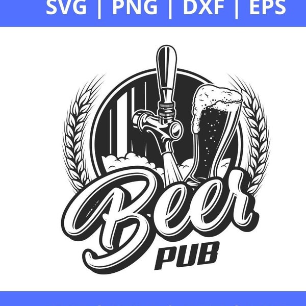 | beer pub Citation de bière SVG | Fichier de découpe en vinyle pour cricut et silhouette | Svg, png, eps, dxf