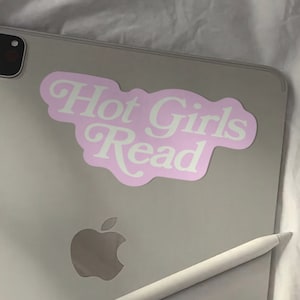 Hot Girls Read Sticker | Water Bottle Sticker | Laptop Decal | Kindle Sticker