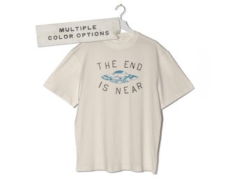 The End is Near T shirt | Vintage 90s aesthetic graphic | Unisex Mens Womens | Trendy | y2k statement | Cowboy | Phoebe Bridgers | boygenius