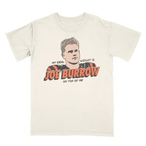 T-shirt unisexe Joe Burrow, t-shirt graphique Joe Burrow On Top of Me, Cincinnati, Ohio, Bengals, Joe Shiesty